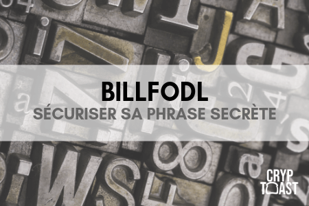 Billfodl, sécurisez vos phrases de récupération