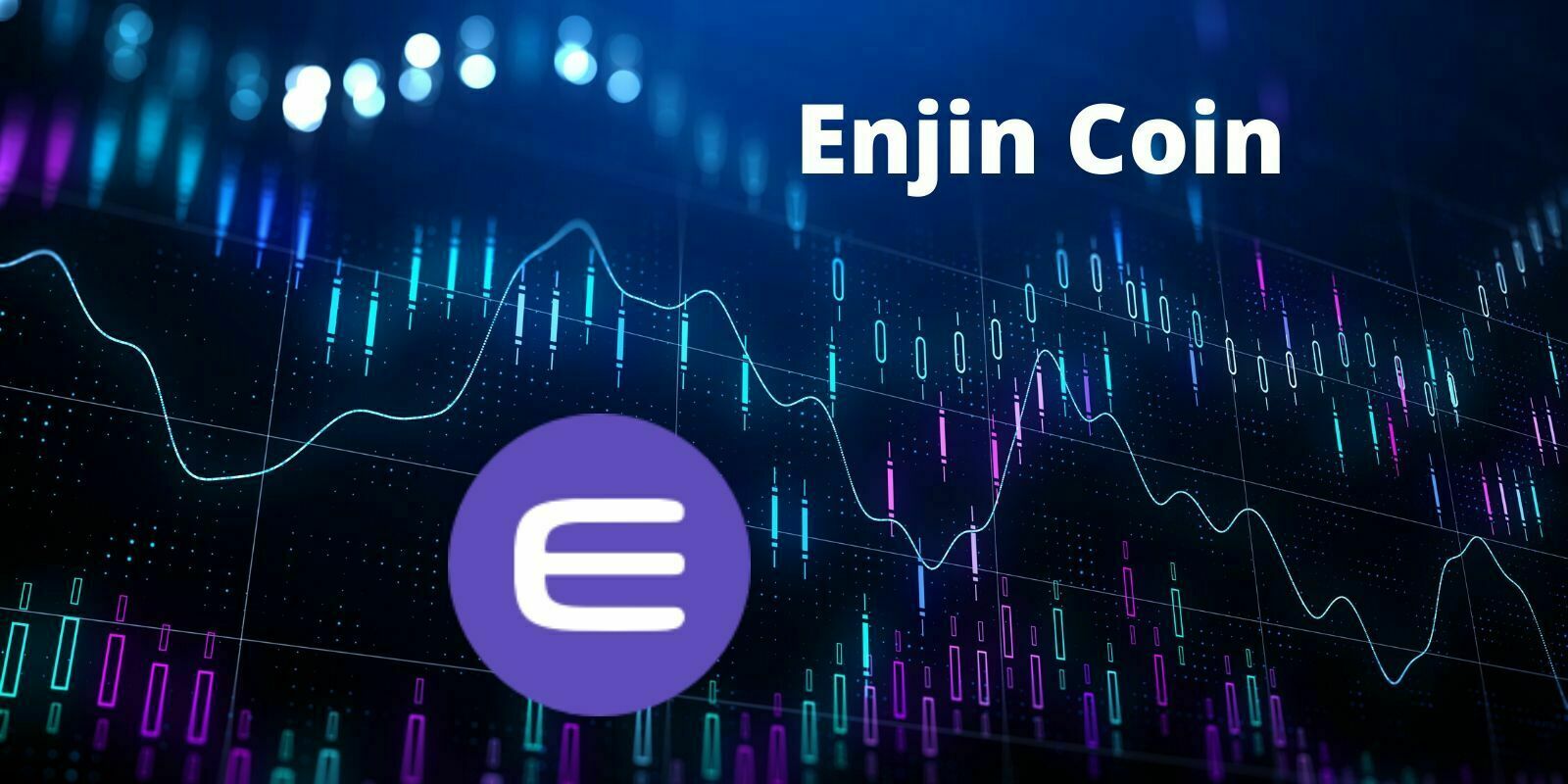 Pourquoi le prix de la crypto Enjin (ENJ) a fortement augmenté et est-ce  que cela