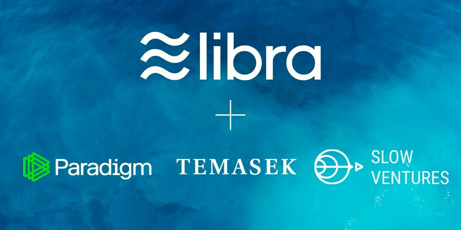 L'Association Libra accueille 3 nouveaux membres, Temasek, Slow Ventures et Paradigm