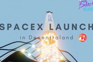 Le lancement de SpaceX reproduit dans le monde virtuel de Decentraland