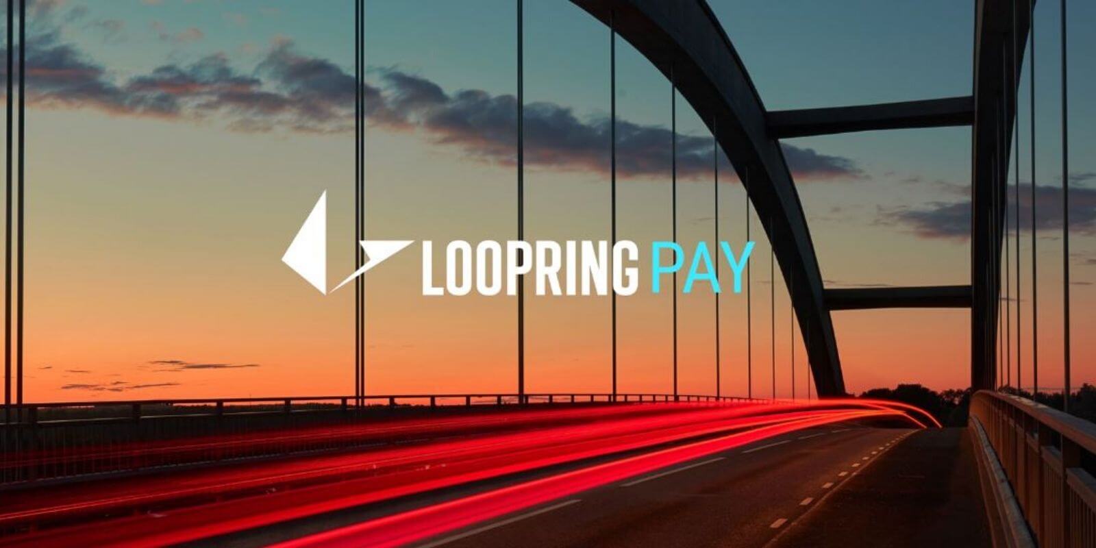 Loopring Pay, un « PayPal pour Ethereum » qui s’attaque aux problèmes de scalabilité