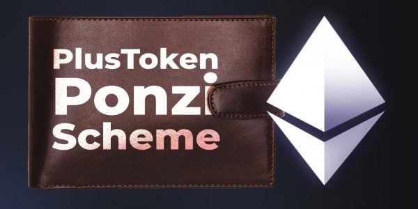 Le Ponzi chinois PlusToken vient de transférer $187M en ethers (ETH)
