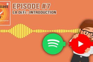 Podcast #7 - Introduction à la finance décentralisée (DeFi)