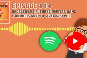 Podcast #14 - Déceler les futures pépites dans l'univers crypto, avec Sisyphe 🐼