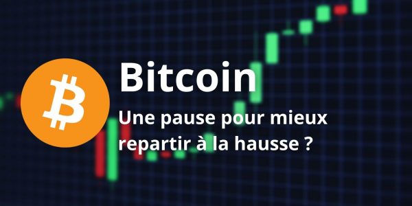 Bitcoin (BTC) - Un retracement bénéfique pour la tendance de fond