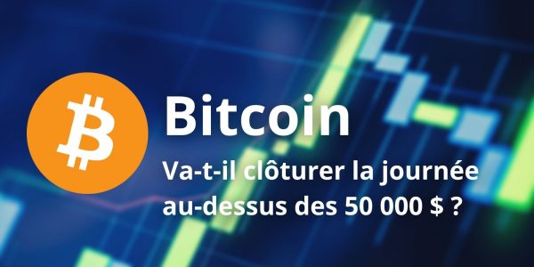 Bitcoin (BTC) - Le rôle clé des « chiffres ronds » comme les 50 000 $
