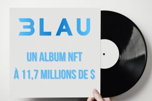 Première vente d'album sous forme de NFT : 3LAU récolte 11,7 millions de dollars