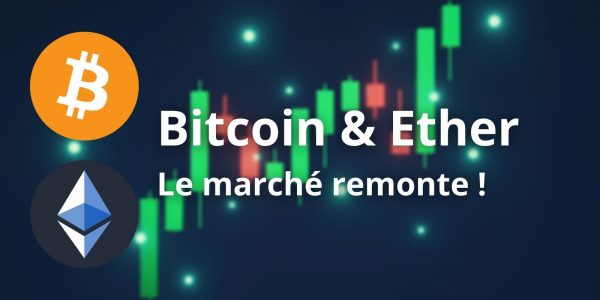 Le Bitcoin (BTC) et l'Ether (ETH) entament leur remontée dans un contexte de consolidation