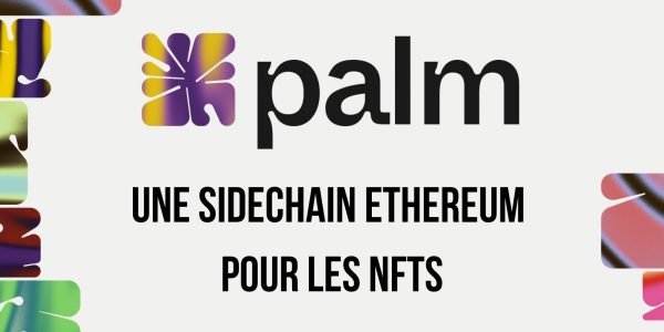 ConsenSys lance Palm, une sidechain Ethereum dédiée aux NFTs - Un futur concurrent pour Flow ?