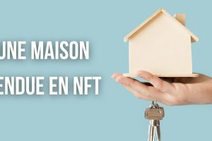 États-Unis : un propriétaire vend sa maison sous forme de NFT