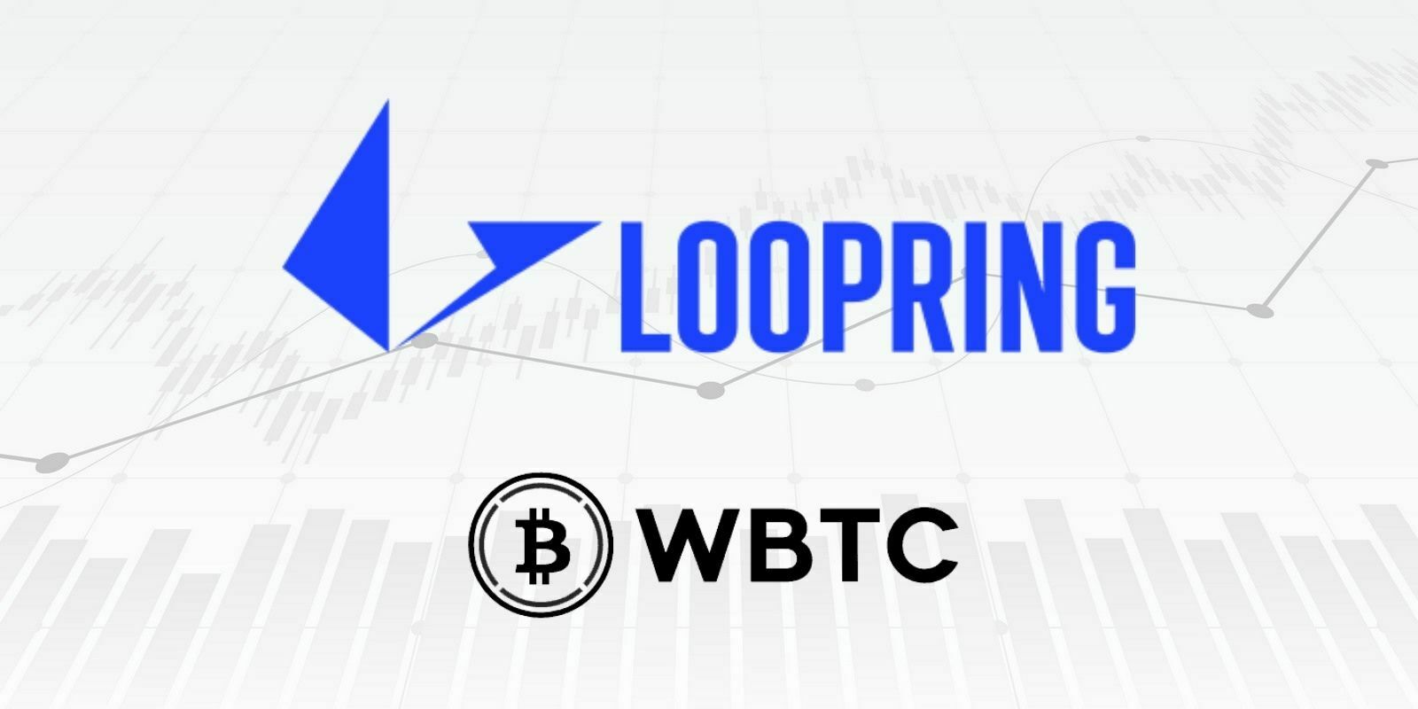 L'exchange de Loopring intègre le Wrapped Bitcoin à ses options de trading