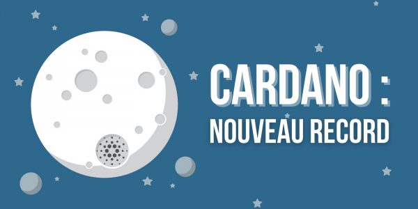En pleine correction des marchés, Cardano (ADA) atteint un record absolu