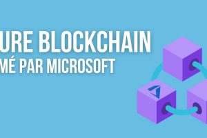 Microsoft ferme discrètement son service Azure Blockchain
