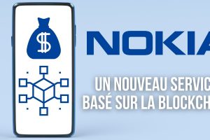 Nokia lance un service basé sur la blockchain pour le commerce de données