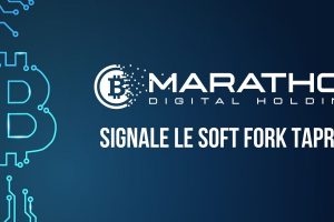 Marathon Digital offre son soutien au soft fork Taproot – La fin de la censure ?
