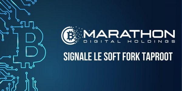 Marathon Digital offre son soutien au soft fork Taproot – La fin de la censure ?
