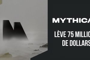 La startup de jeux NFTs Mythical Games lève 75 millions de dollars