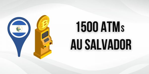 L’opérateur Athena va installer 1500 ATMs Bitcoin (BTC) au Salvador