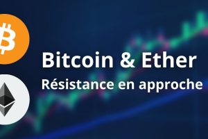 Le Bitcoin (BTC) et l'Ether (ETH) font face à une résistance importante