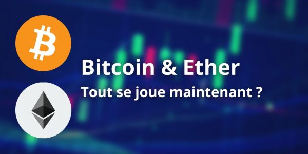Le Bitcoin (BTC) et l'Ether (ETH) travaillent un support important