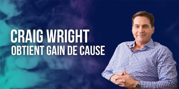 Craig Wright gagne sa bataille judiciaire contre Bitcoin.org