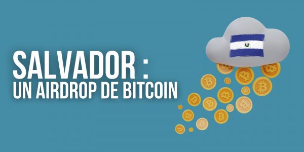 Le Salvador va distribuer du Bitcoin (BTC) à tous ses habitants