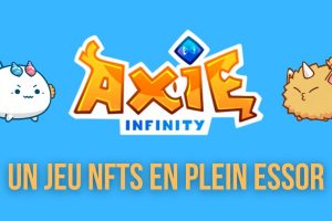 L'économie d'Axie Infinity et de ses NFTs connaissent une forte croissance