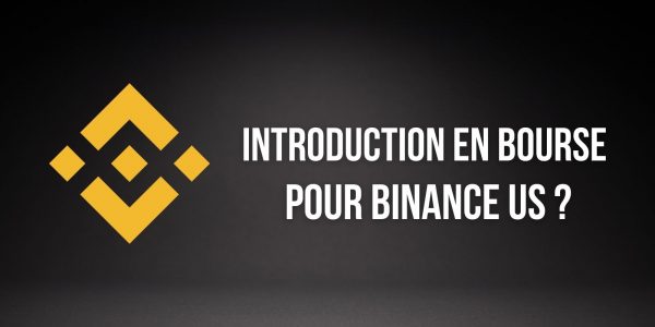 La branche américaine de Binance envisage une introduction en bourse