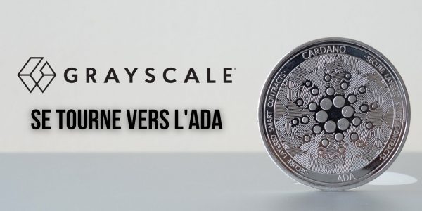 Grayscale ajoute Cardano (ADA) à son fonds dédié aux grandes capitalisations