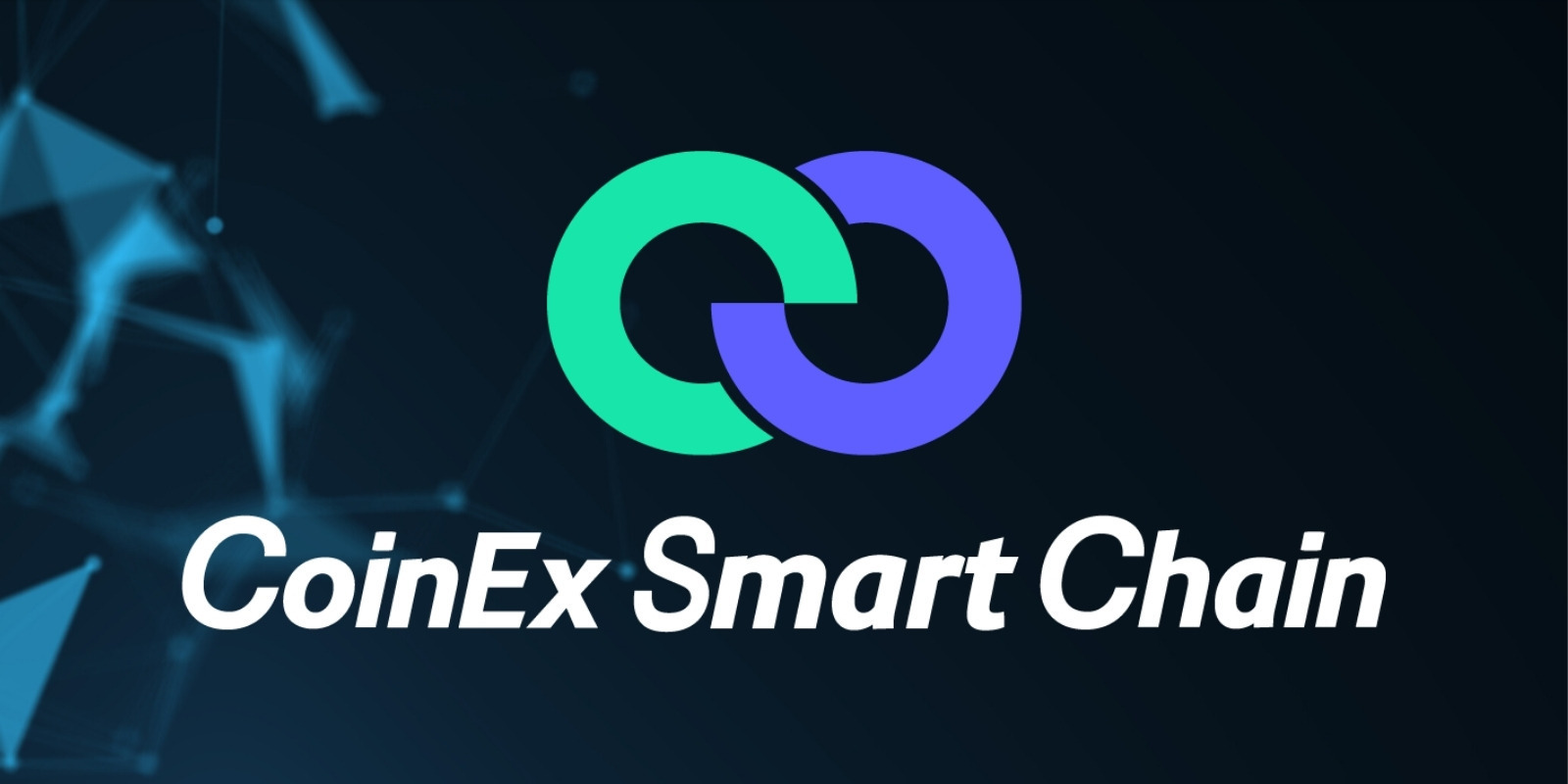 La CoinEx Smart Chain (CSC), une blockchain interopérable construite pour la finance décentralisée (DeFi)