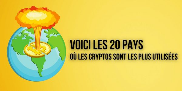 Dans quels pays les cryptomonnaies sont-elles les plus utilisées ?
