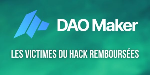 La plateforme DAO Maker rembourse tous les utilisateurs touchés par son récent hack de 7 millions de dollars