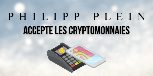 Philipp Plein devient la première marque de vêtements de luxe à accepter les cryptomonnaies 