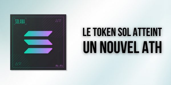 Solana (SOL) atteint un nouveau sommet et devient la 10e cryptomonnaie la plus capitalisée
