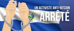 Arrestation d'un activiste opposé à la loi Bitcoin (BTC) au Salvador