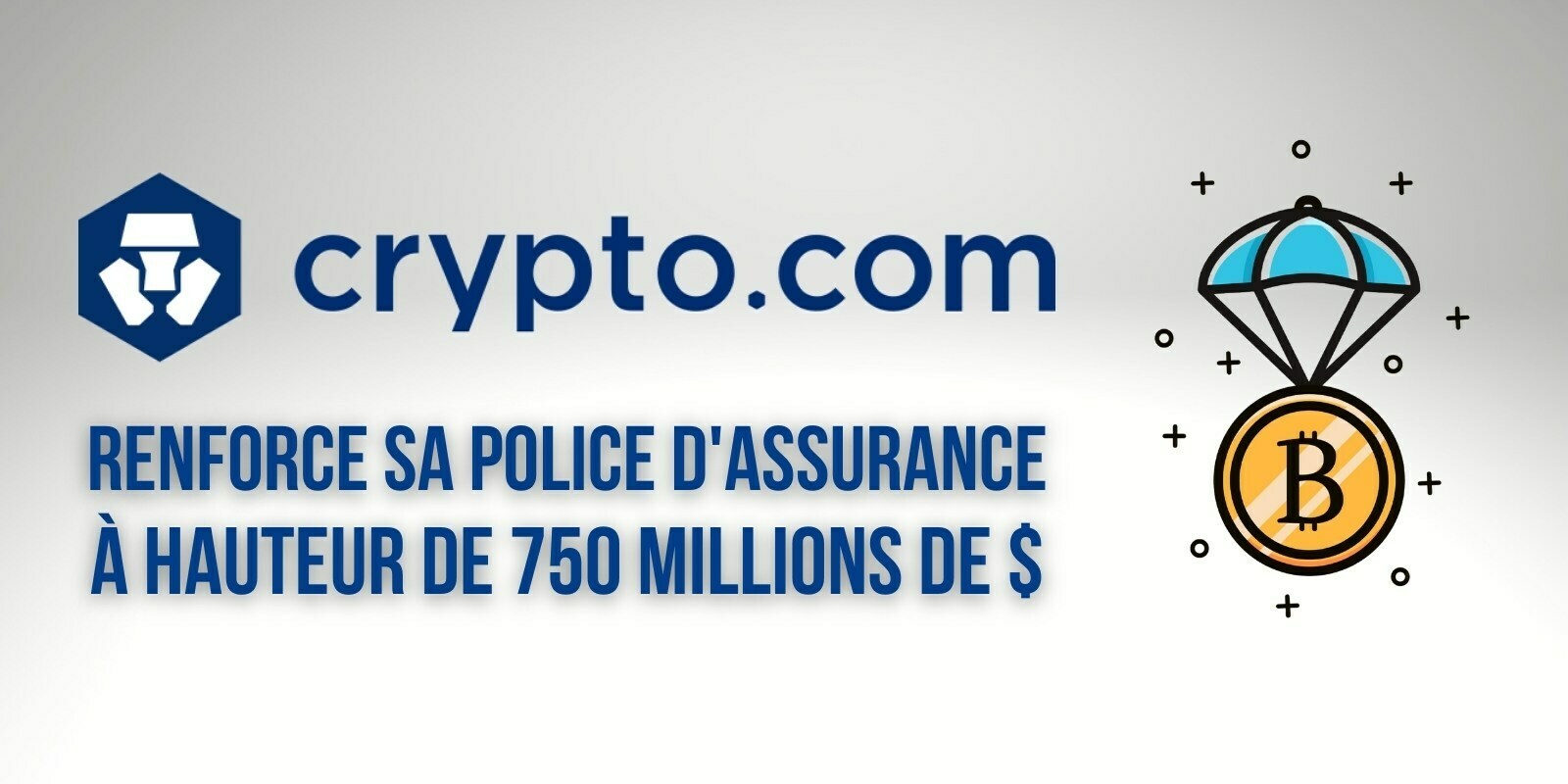 Crypto.com (CRO) renforce sa police d'assurance et protège maintenant 750 millions de dollars de cryptomonnaies