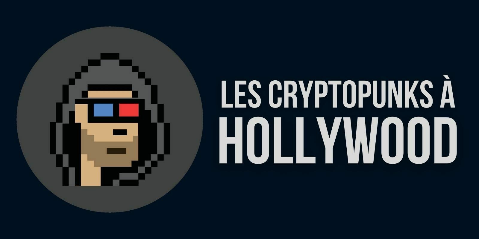 L’entreprise responsable des CryptoPunks signe avec une grande agence hollywoodienne
