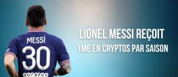 Lionel Messi reçoit 80 000 euros par mois en fan token du Paris Saint-Germain (PSG)
