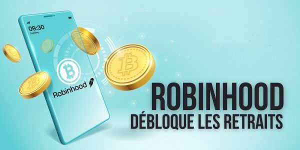 Robinhood permettra à ses utilisateurs de retirer leurs cryptomonnaies dès octobre
