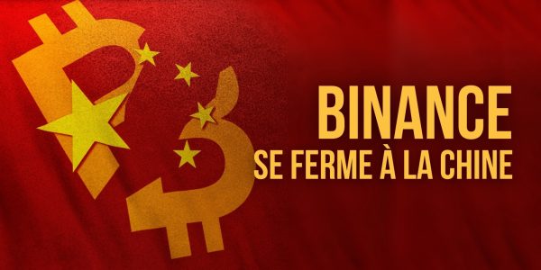 Binance supprime les échanges en yuan et commence à traquer les utilisateurs chinois
