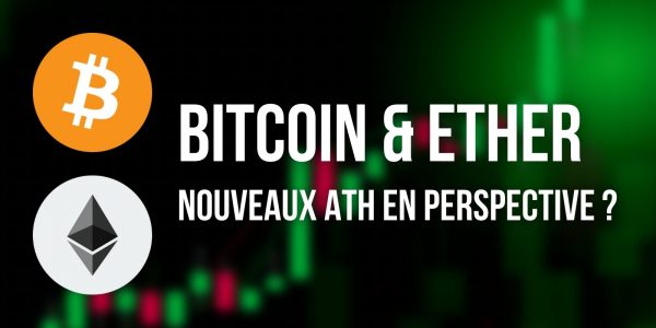 En consolidation, le Bitcoin (BTC) et l'Ether (ETH) visent toujours un nouvel ATH