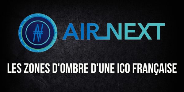 Les dessous de l'ICO frauduleuse d'Air Next, une entreprise française épinglée par l'AMF