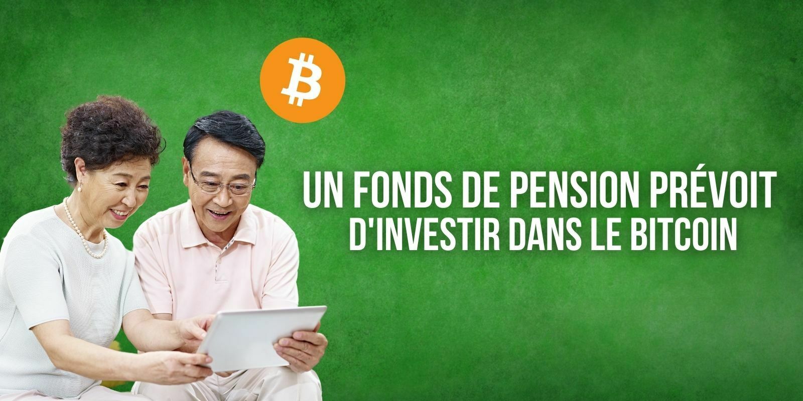 Un fonds de pension sud-coréen prévoit d’investir dans le Bitcoin (BTC)