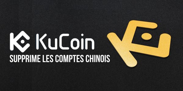 Après Huobi et Gate.io, KuCoin expulse à son tour les utilisateurs chinois
