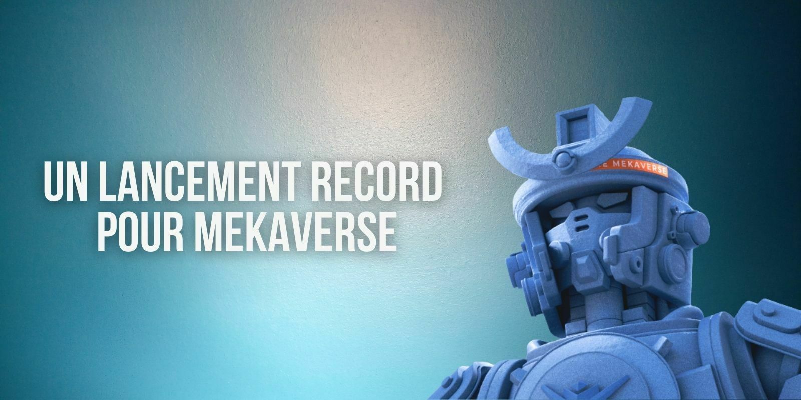 Le projet de NFTs MekaVerse bat tous les records à son lancement