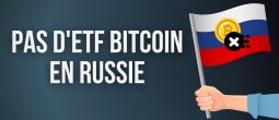 Russie : la banque centrale n'est pas prête à autoriser un ETF Bitcoin (BTC)