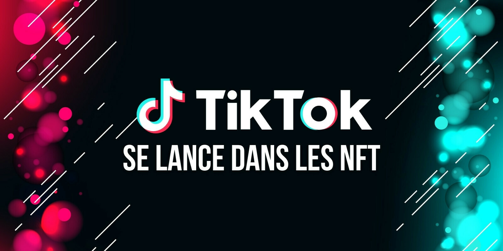 Le réseau social TikTok propose à son tour des tokens non fongibles (NFT)
