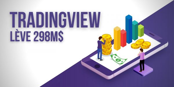 TradingView lève 298 millions de dollars – Sa valorisation dépasse désormais 3 milliards de dollars