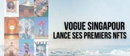 Vogue Singapour lance des couvertures de magazine sous forme de NFTs via OpenSea