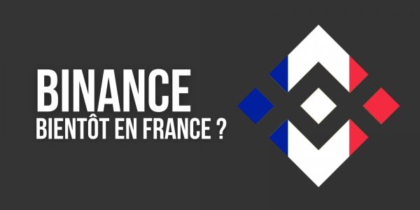 France : Binance souhaite obtenir le statut de PSAN « dans les 6 à 12 mois »